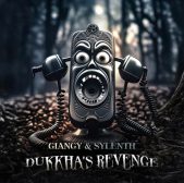 28/6 Giangy & Sylenth – Dukkha’s Revenge